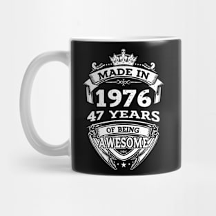 Made In 1976 47 Years Of Being Awesome Gift 2023 Birthday Mug